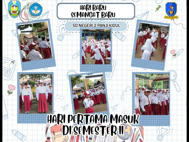 Hari Pertama masuk Sekolah Semester Genap